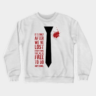 Fight Club Phrase Crewneck Sweatshirt